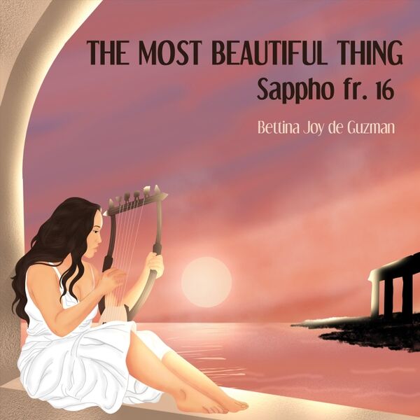 Cover art for Sappho Fr. 16: The Most Beautiful Thing